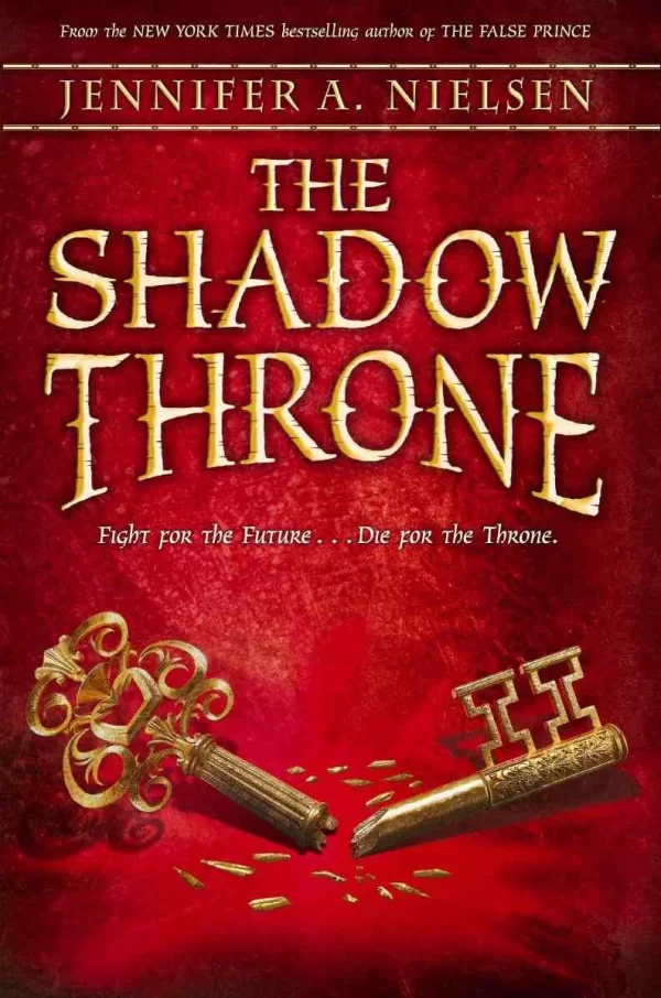 The Shadow Throne (The Ascendance Series #3) by Jennifer A. Nielsen