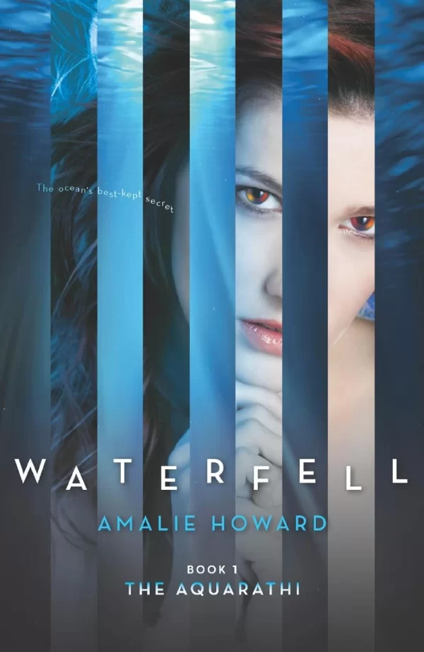 Waterfell (The Aquarathi #1) by Amalie Howard