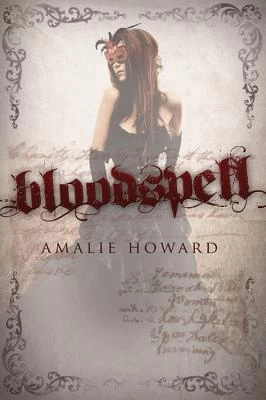 Bloodspell (The Cruentus Curse #1) by Amalie Howard