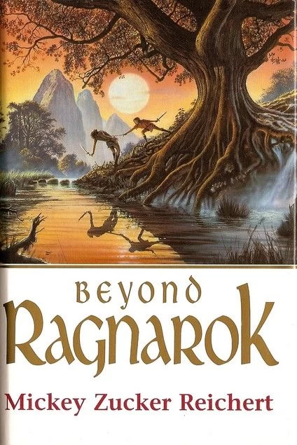 Beyond Ragnarok (The Renshai Chronicles #1) by Mickey Zucker Reichert