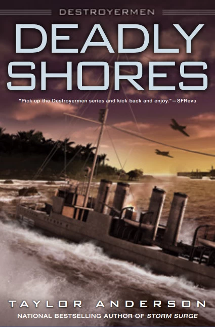 Deadly Shores (Destroyermen #9) by Taylor Anderson