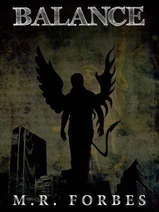 Balance (The Divine #1) by M. R. Forbes