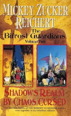 The Bifrost Guardians: Volume Two (The Bifrost Guardians) by Mickey Zucker Reichert