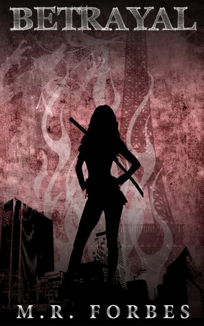 Betrayal (The Divine #2) by M. R. Forbes