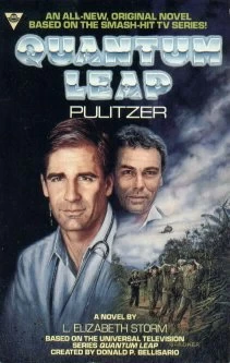 Quantum Leap: Pulitzer (Quantum Leap) by Elizabeth Storm