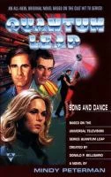 Quantum Leap: Song and Dance (Quantum Leap) by Mindy Peterman
