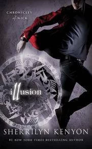 Illusion (Chronicles of Nick #5) by Sherrilyn Kenyon