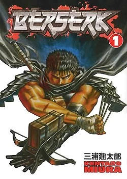Berserk: Volume 1: The Black Swordsman (Berserk #1) by Kentaro Miura
