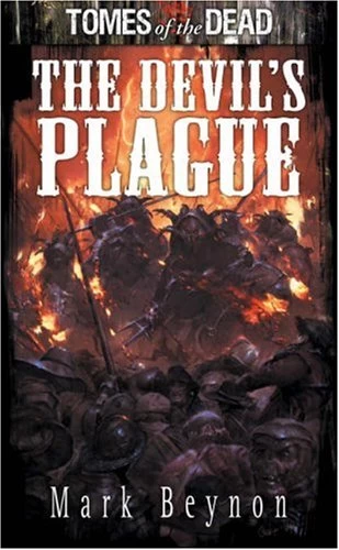 The Devil's Plague (Tomes of the Dead) by Mark Beynon