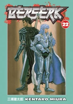 Berserk: Volume 22 (Berserk #22) by Kentaro Miura