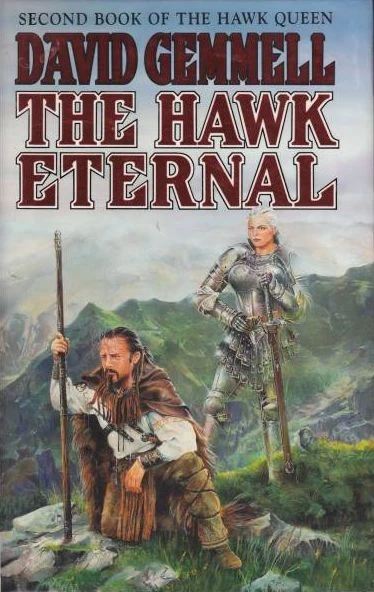 The Hawk Eternal (Hawk Queen #2) by David Gemmell