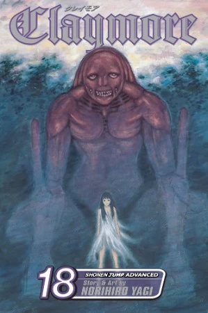 Claymore: Volume 18 (Claymore #18) by Norihiro Yagi
