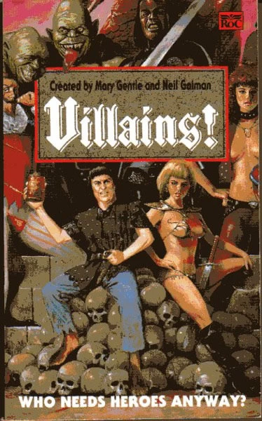 Villains! by Mary Gentle, Roz Kaveney