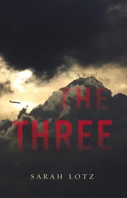 The Three (The Three #1) by Sarah Lotz