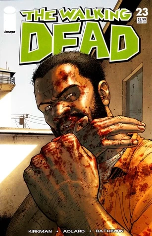 The Walking Dead, Issue #23 (The Walking Dead (single issues) #23) by Charlie Adlard, Robert Kirkman, Cliff Rathburn