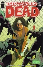 The Walking Dead, Issue #31 (The Walking Dead (single issues) #31) by Charlie Adlard, Robert Kirkman, Cliff Rathburn