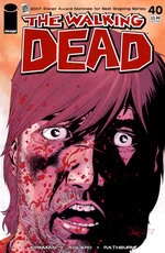 The Walking Dead, Issue #40 (The Walking Dead (single issues) #40) by Charlie Adlard, Robert Kirkman, Cliff Rathburn