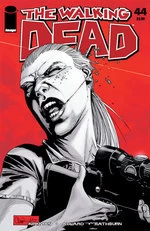 The Walking Dead, Issue #44 (The Walking Dead (single issues) #44) by Charlie Adlard, Robert Kirkman, Cliff Rathburn
