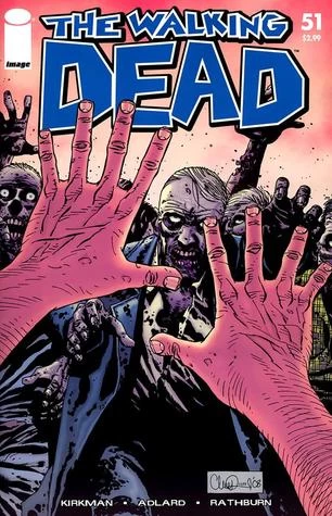 The Walking Dead, Issue #51 (The Walking Dead (single issues) #51) by Charlie Adlard, Robert Kirkman, Cliff Rathburn