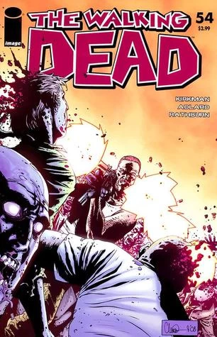 The Walking Dead, Issue #54 (The Walking Dead (single issues) #54) by Charlie Adlard, Robert Kirkman, Cliff Rathburn