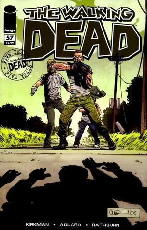 The Walking Dead, Issue #57 (The Walking Dead (single issues) #57) by Charlie Adlard, Robert Kirkman, Cliff Rathburn