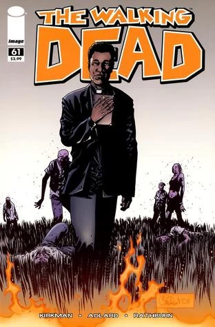 The Walking Dead, Issue #61 (The Walking Dead (single issues) #61) by Charlie Adlard, Robert Kirkman, Cliff Rathburn