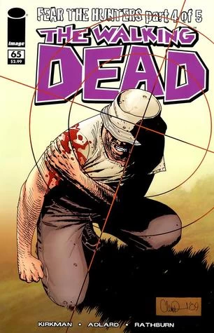 The Walking Dead, Issue #65 (The Walking Dead (single issues) #65) by Charlie Adlard, Robert Kirkman, Cliff Rathburn