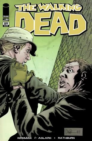 The Walking Dead, Issue #89 (The Walking Dead (single issues) #89) by Charlie Adlard, Robert Kirkman, Cliff Rathburn