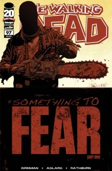 The Walking Dead, Issue #97 (The Walking Dead (single issues) #97) by Charlie Adlard, Robert Kirkman, Cliff Rathburn
