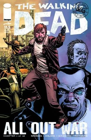 The Walking Dead, Issue #115 (The Walking Dead (single issues) #115) by Charlie Adlard, Robert Kirkman, Cliff Rathburn, Stefano Gaudiano