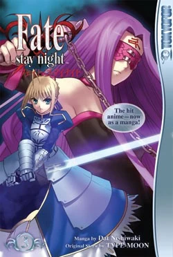 Fate/Stay Night: Volume 3 (Fate/Stay Night #3) by Dat Nishiwaki