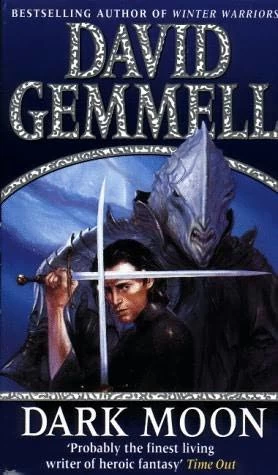 Dark Moon by David Gemmell