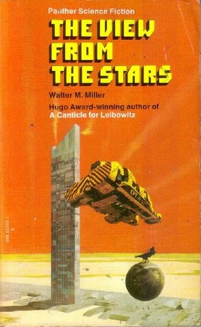View from the Stars by Walter M. Miller, Jr.