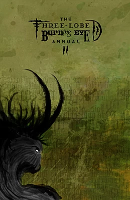 Three-lobed Burning Eye Annual - Vol. II (Three-lobed Burning Eye Annual #2) by Andrew S. Fuller