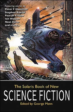 The Solaris Book of New Science Fiction (The Solaris Book of New Science Fiction #1) by George Mann