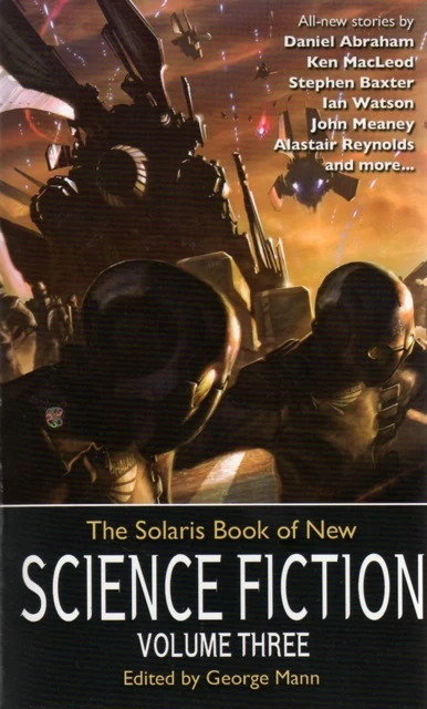 The Solaris Book Of New Science Fiction: Volume Three (The Solaris Book of New Science Fiction #3) by George Mann