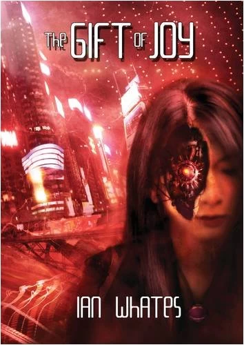 The Gift of Joy by Ian Whates