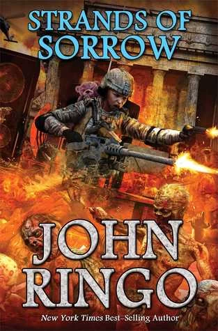 Strands of Sorrow (Black Tide Rising #4) by John Ringo