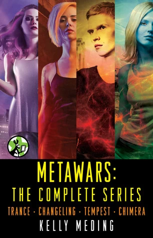 MetaWars: The Complete Series (MetaWars) by Kelly Meding