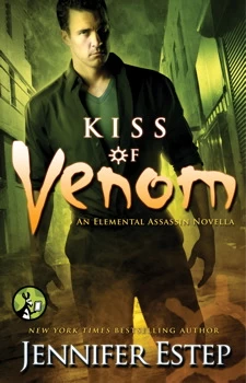 Kiss of Venom (Elemental Assassin) by Jennifer Estep