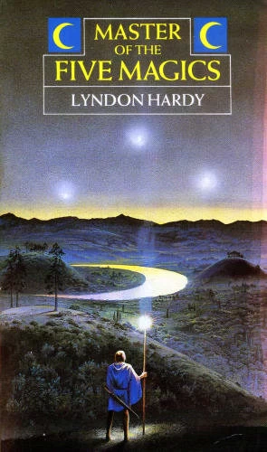 Master of the Five Magics (Magic by the Numbers #1) by Lyndon Hardy