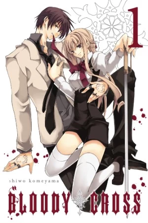 Bloody Cross: Volume 1 (Bloody Cross #1) by Shiwo Komeyama