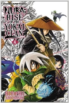 Nura: Rise of the Yokai Clan: Volume 4 (Nura: Rise of the Yokai Clan #4) by Hiroshi Shiibashi