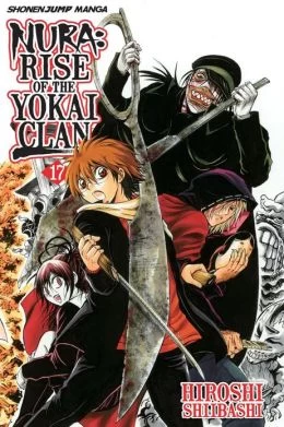 Nura: Rise of the Yokai Clan: Volume 17 (Nura: Rise of the Yokai Clan #17) by Hiroshi Shiibashi
