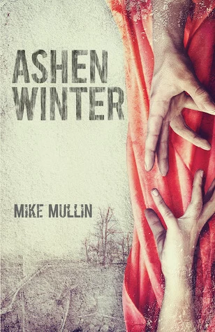 Ashen Winter (Ashfall #2) by Mike Mullin
