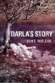 Darla's Story (Ashfall) by Mike Mullin