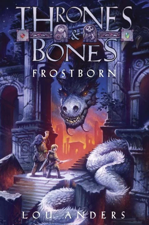 Frostborn (Thrones & Bones #1) by Lou Anders