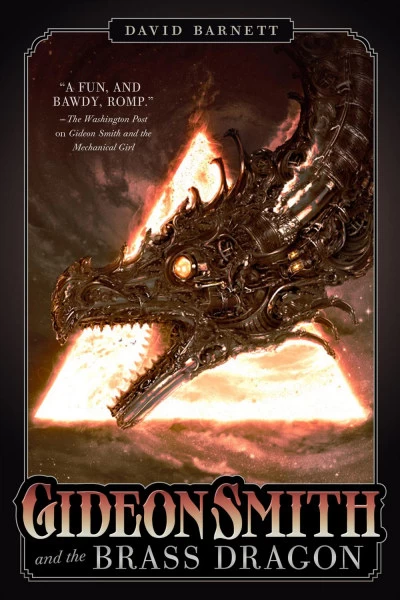Gideon Smith and the Brass Dragon (Gideon Smith #2) by David Barnett