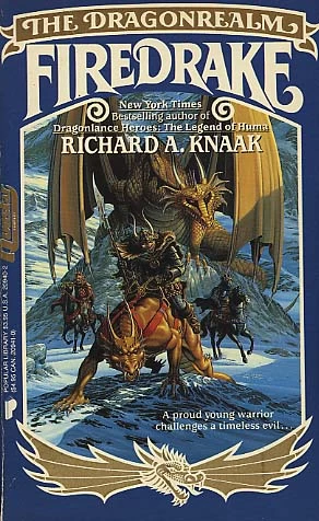 Firedrake (The Dragonrealm #1) by Richard A. Knaak