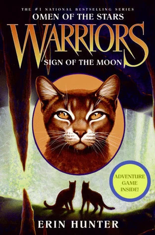 Sign of the Moon (Warriors: Omen of the Stars #4) by Erin Hunter